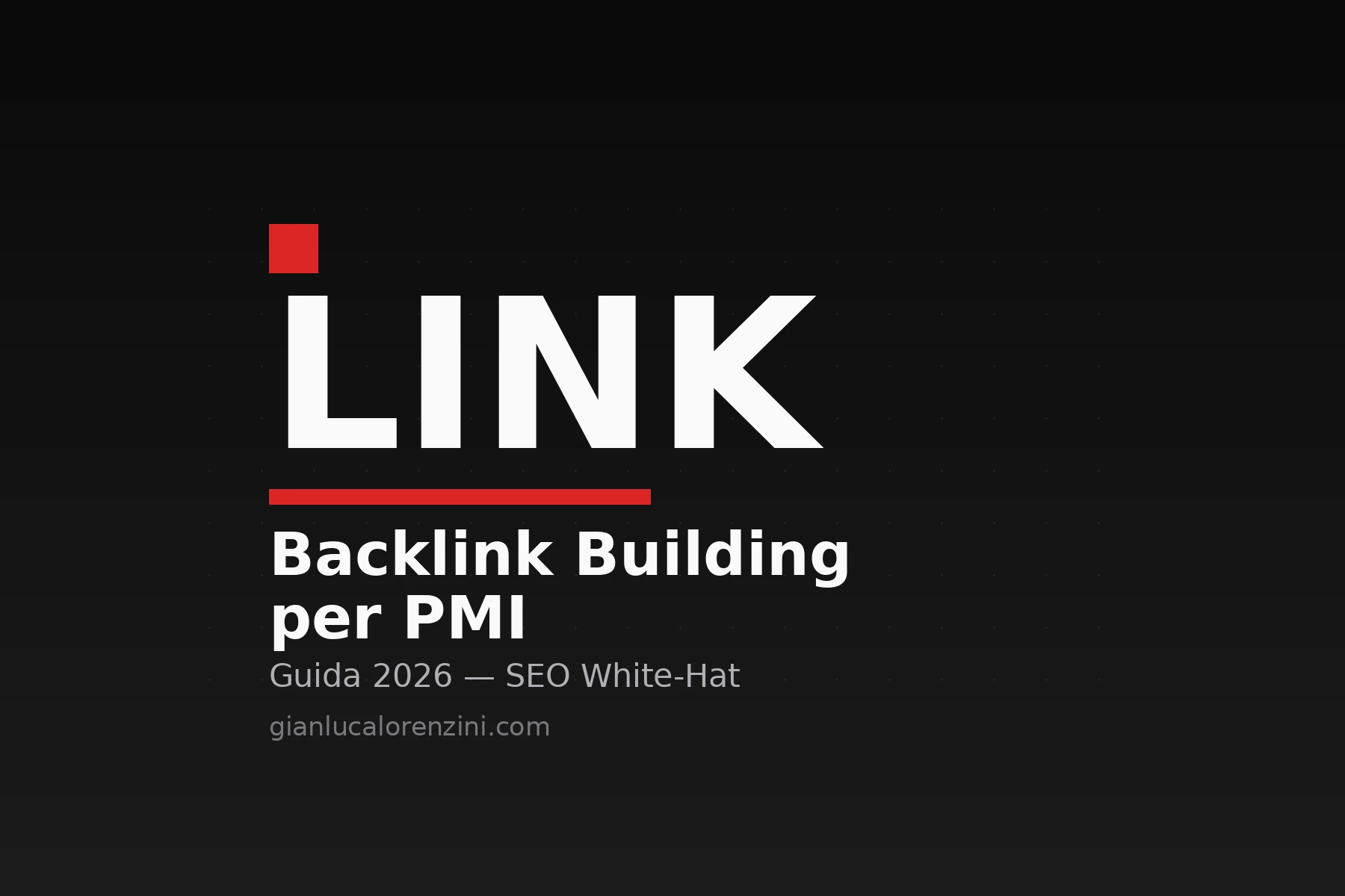 Backlink building white-hat per PMI italiane, guida 2026