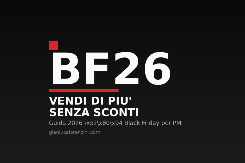 Black Friday 2026 per PMI: guida alla strategia senza guerra dei prezzi