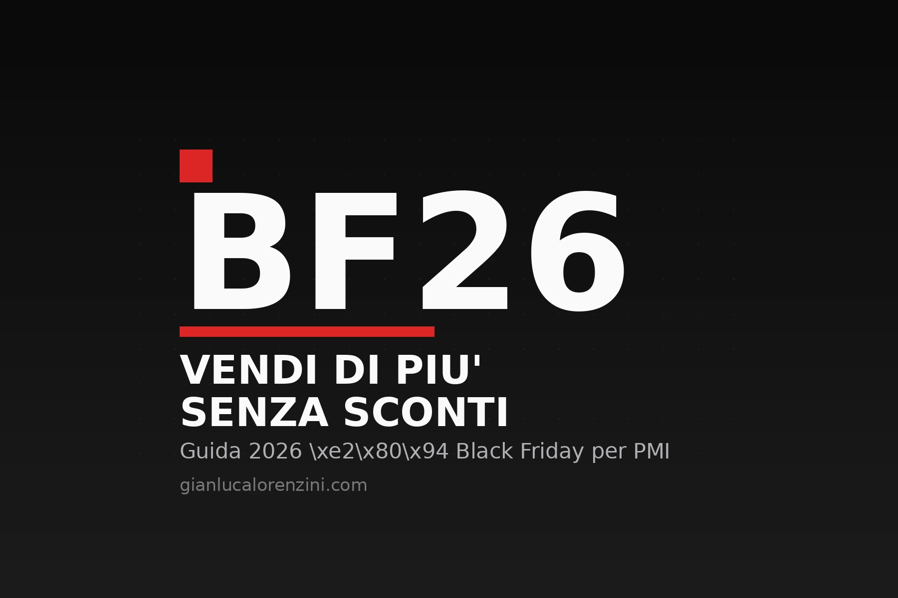 Black Friday 2026 per PMI: guida alla strategia senza guerra dei prezzi
