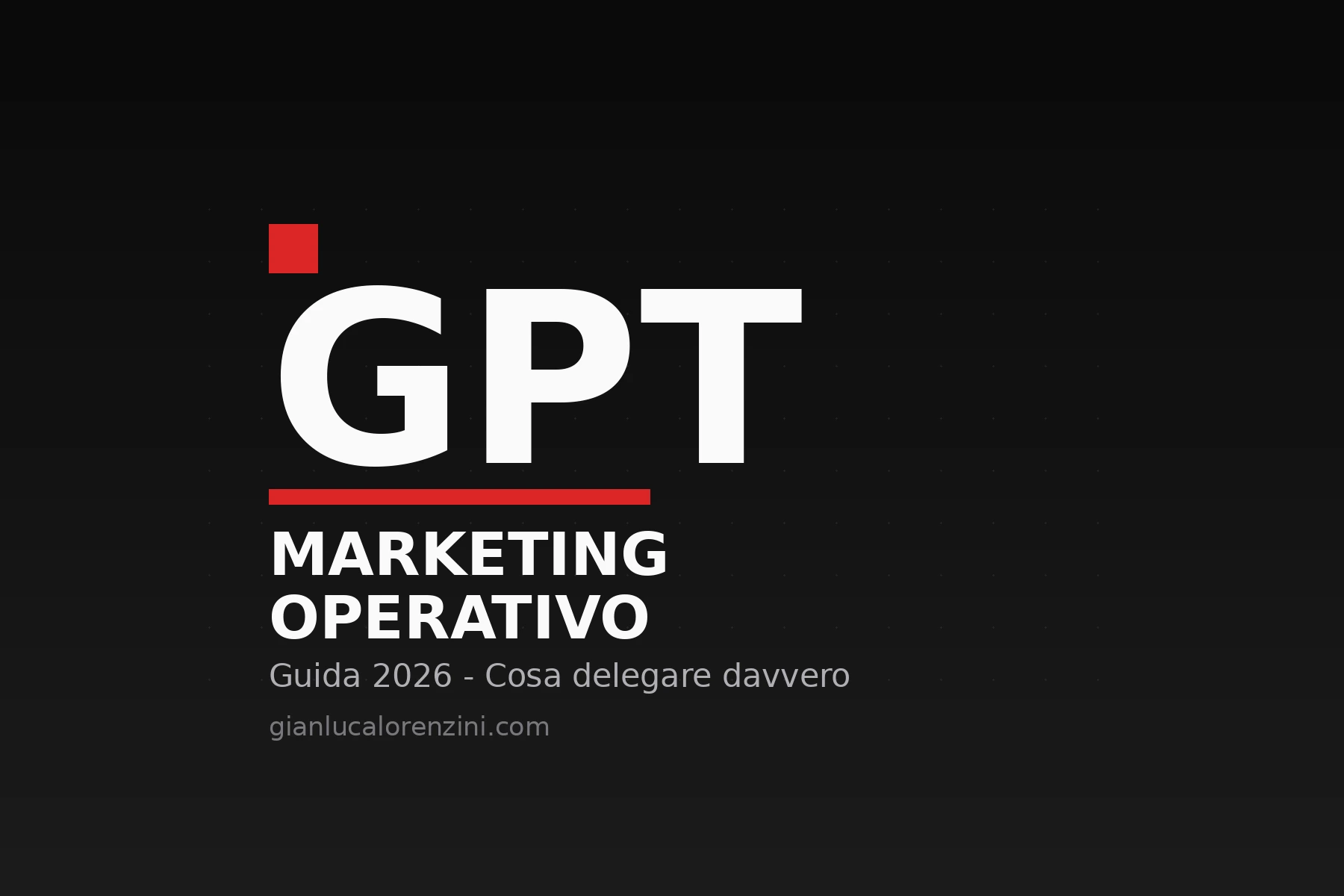 ChatGPT per il marketing operativo delle PMI: guida 2026 su cosa delegare