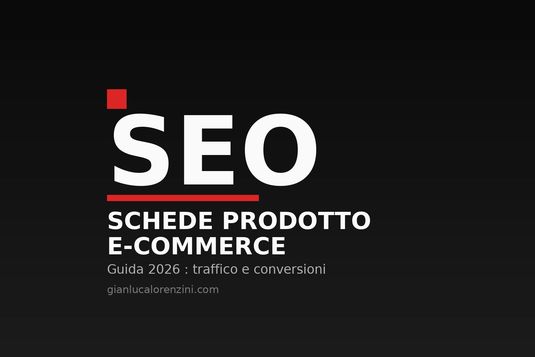 SEO per e-commerce: ottimizzazione delle schede prodotto nel 2026